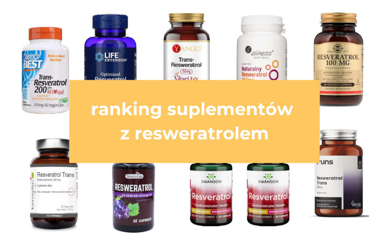 Najlepszy resweratrol - ranking. Wybrałyśmy 9 suplementów!